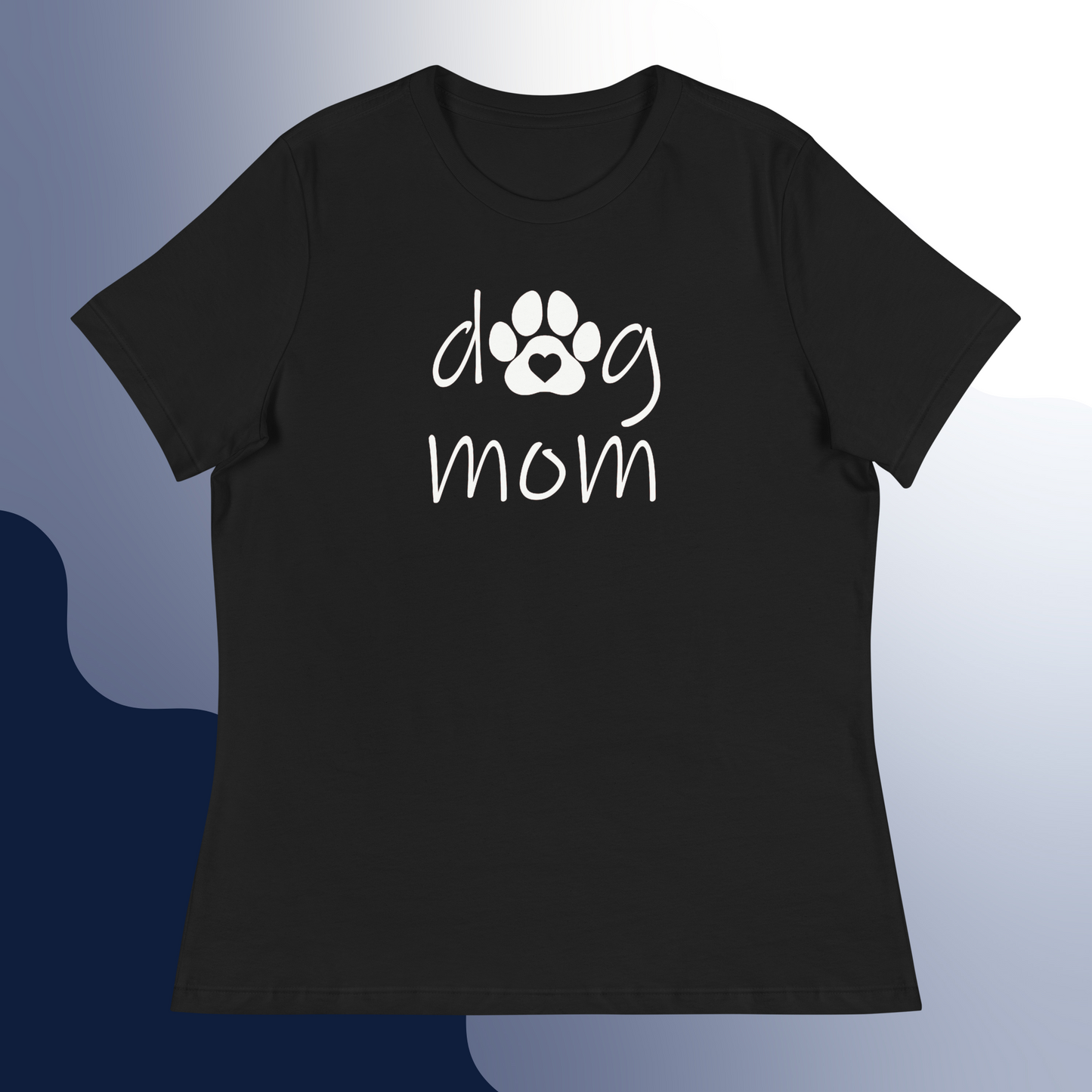 Dog Mom Women's Relaxed T-Shirt