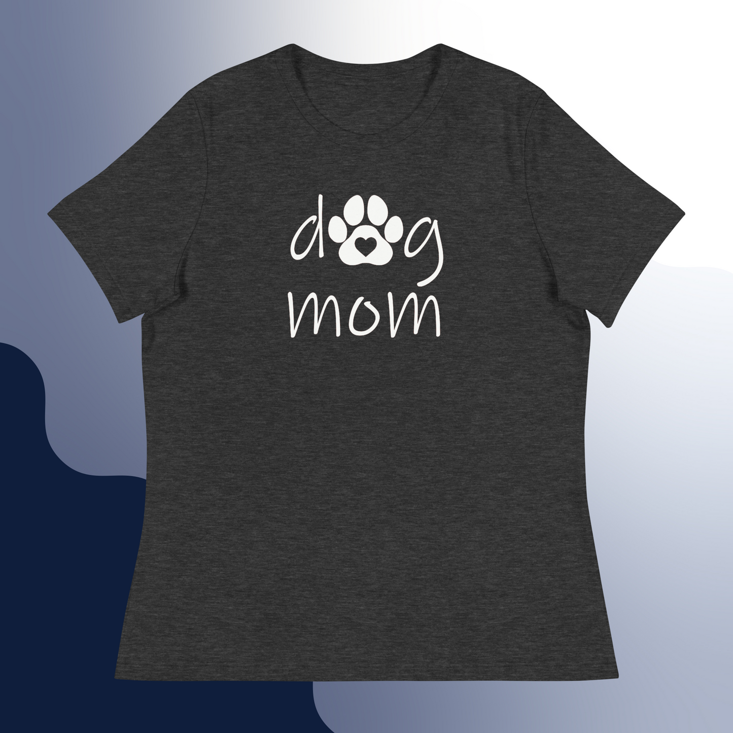 Dog Mom Women's Relaxed T-Shirt