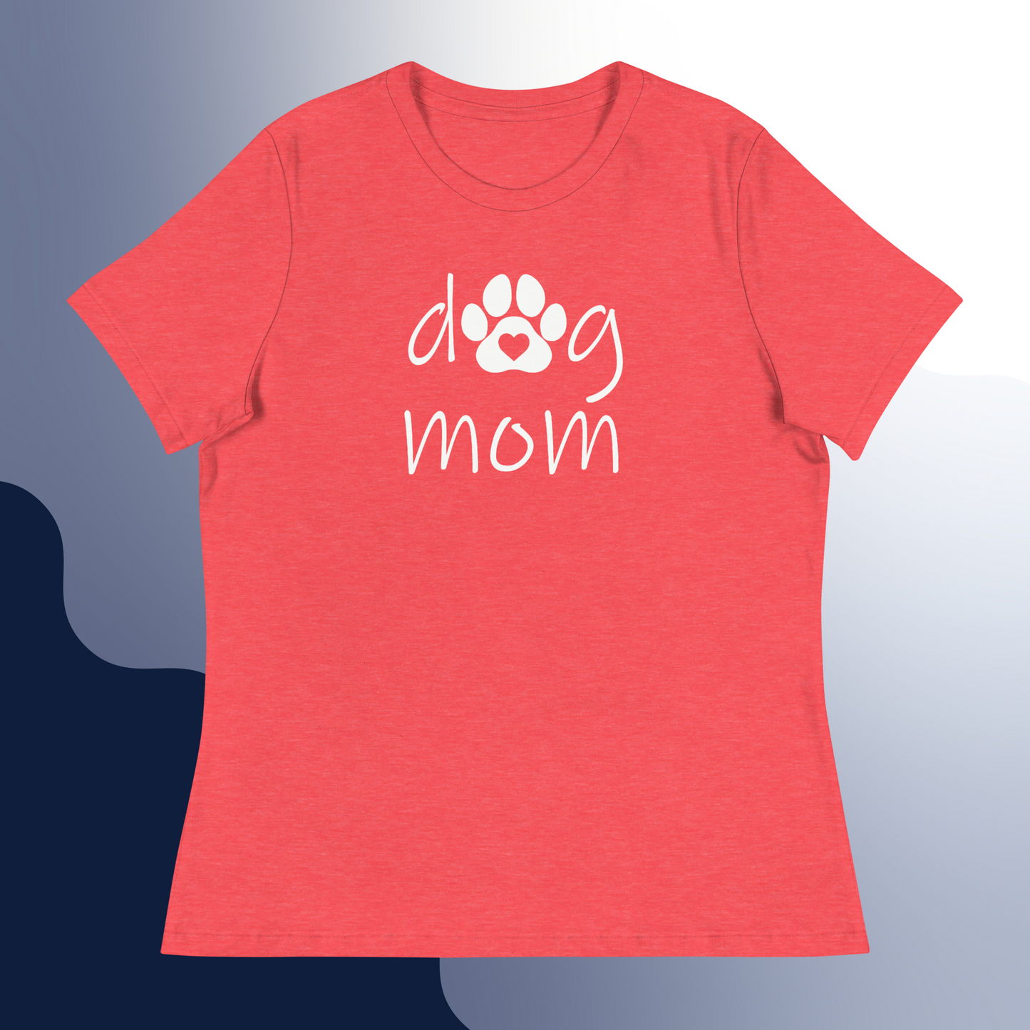 Dog Mom Women's Relaxed T-Shirt