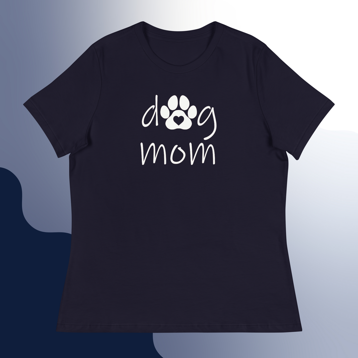 Dog Mom Women's Relaxed T-Shirt